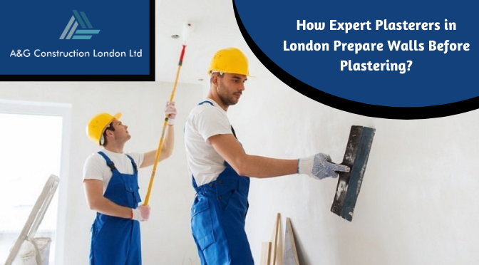 How Expert Plasterers in London Prepare Walls Before Plastering?